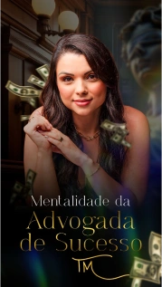 MENTALIDADE DA ADVOGADA DE SUCESSO